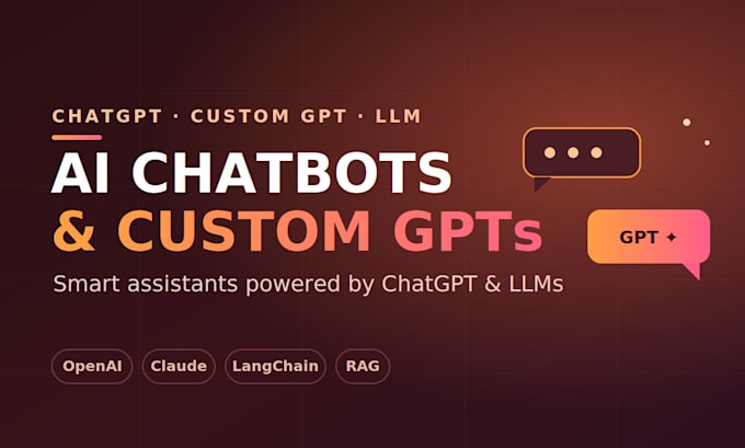 build an ai chatbot with chatgpt, custom gpt and llm integration