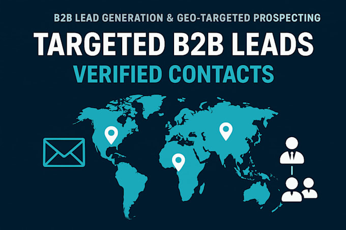 Do b2b lead generation and geo targeted lead prospecting for your ...