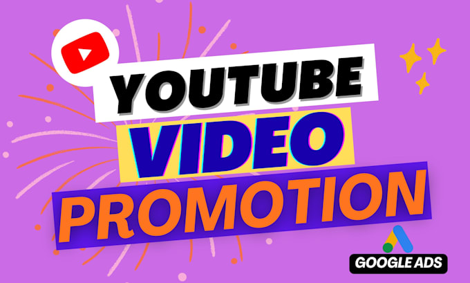 do your youtube video promotion by google ads