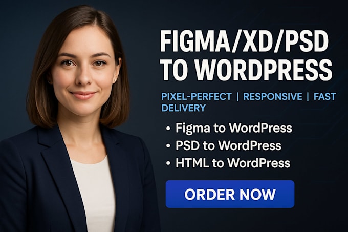 do figma to wordpress, xd to wordpress, html to wordpress, psd to wordpress