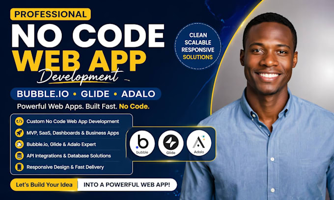 do no code web app, bubble io developer, glide, adalo web app development