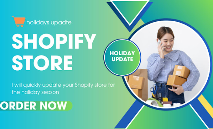 do fast shopify store fixes, festive banners, product updates homepage refresh