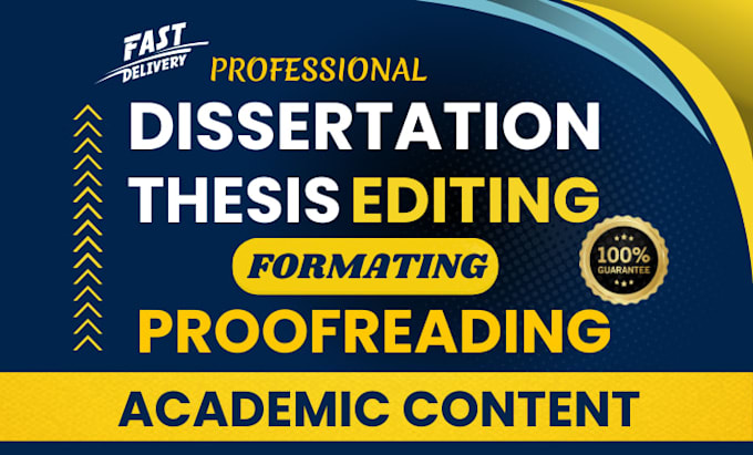edit and proofread dissertation, thesis, academic content
