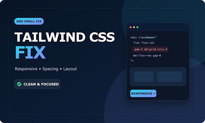 fix one small tailwind CSS layout or responsive issue