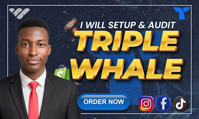 setup and fix triple whale tracking for shopify and ads attribution fast