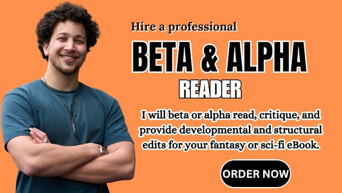 be your alpha and beta reader, fantasy, developmental edit, structural editing