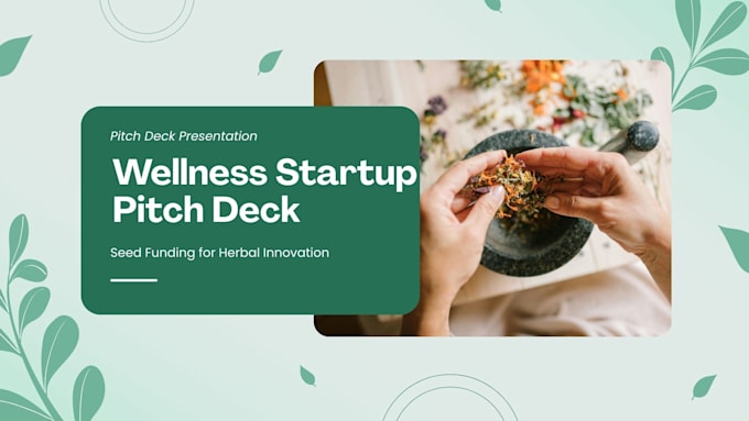 Design wellness startup pitch deck spa pitch detox brand investor ...