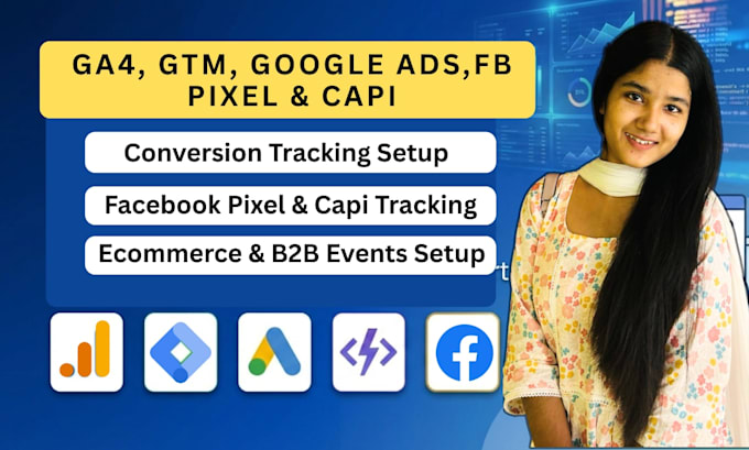 fix and setup google ads conversion tracking, ga4, GTM, facebook pixel and capi
