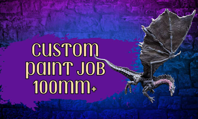 paint 100mm plus fantasy minis
