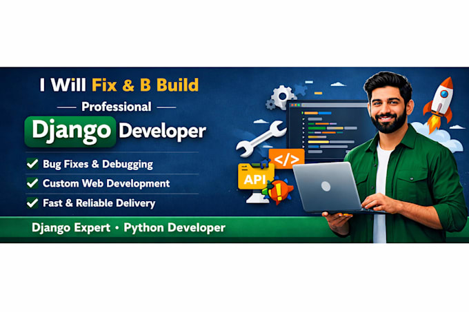 fix and build django websites and apis