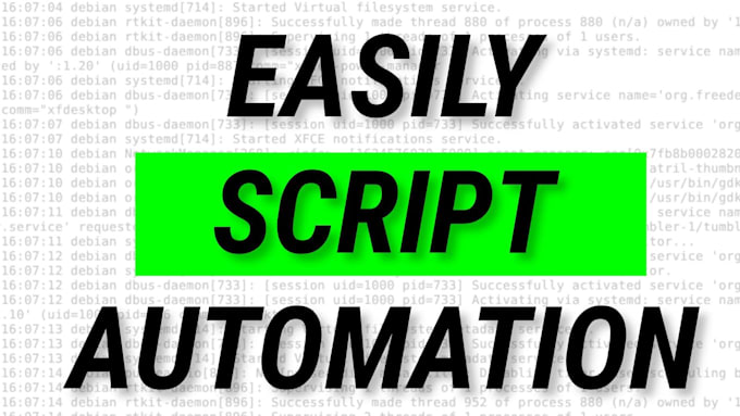 Make small automatic scripts by Leonjames4 | Fiverr