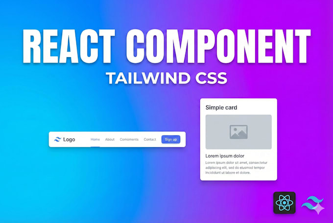 create any react component using tailwind CSS