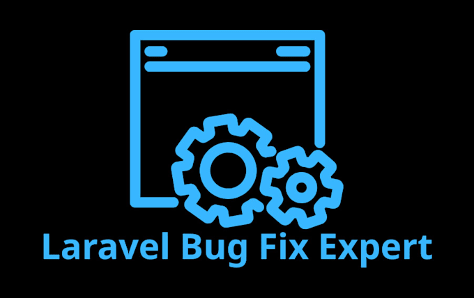 Fix laravel bugs and errors as expert developer by Biba_dev | Fiverr