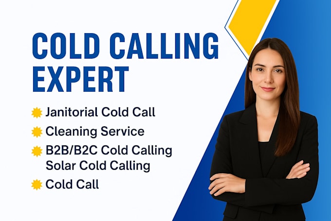 janitorial cold calling, cleaning service, b2b b2c solar cold calling, cold call