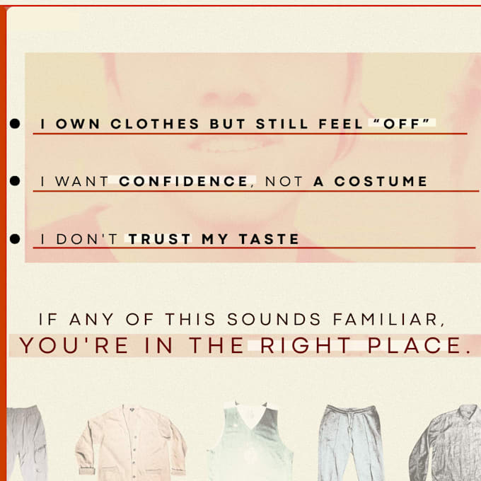 be your personal stylist for confidence that actually feels like you