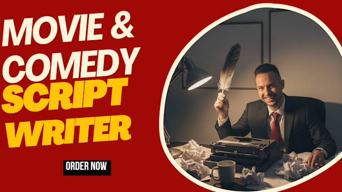 do comedy script funny humour comedy scriptwriting screenplay comedy writer