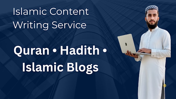 write authentic islamic articles, posts and blogs