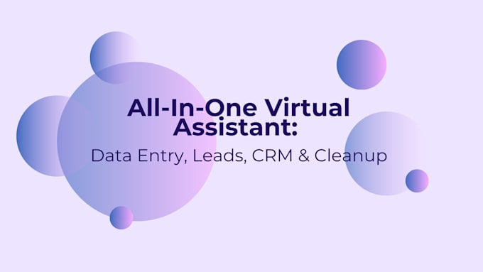 be your all in one virtual assistant