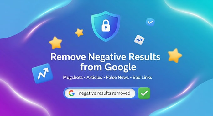 fix negative google results, restore your online reputation permanently