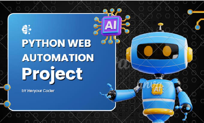build custom web automation bots and workflow script with python
