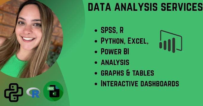 custom data analysis, visualization reporting excel, spss, r, python, power b