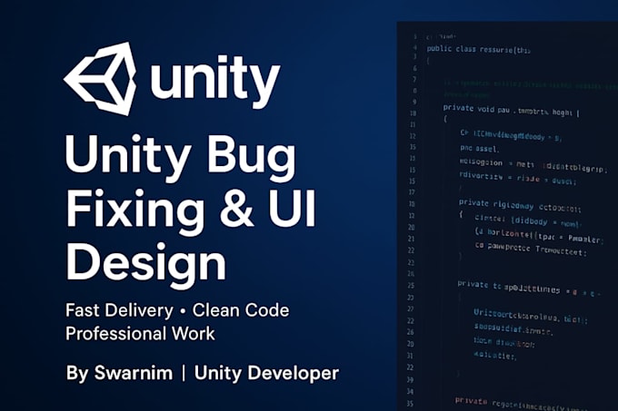 fix unity bugs  for you and  create assets