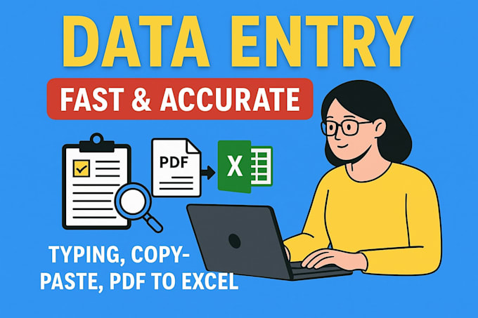 do data entry, typing, copy paste, and PDF to excel