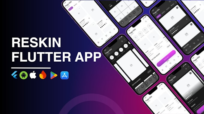 reskin flutter app for android and IOS