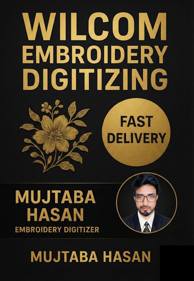 do professional wilcom embroidery with fast delivery