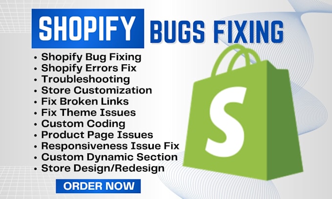 do shopify custom coding fix shopify bug fix theme issues shopify store expert