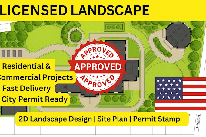 provide licensed landscape architect 2d site plans engineering for USA permit