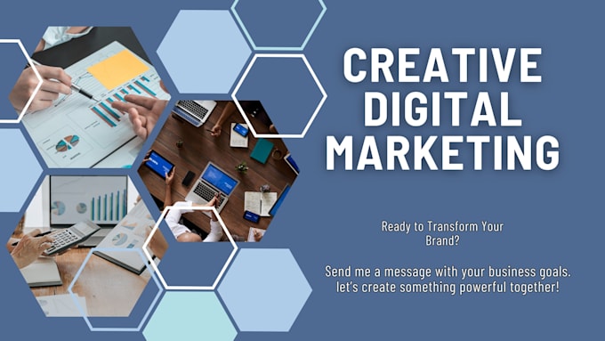 Provide creative digital marketing solutions transformation and launch ...