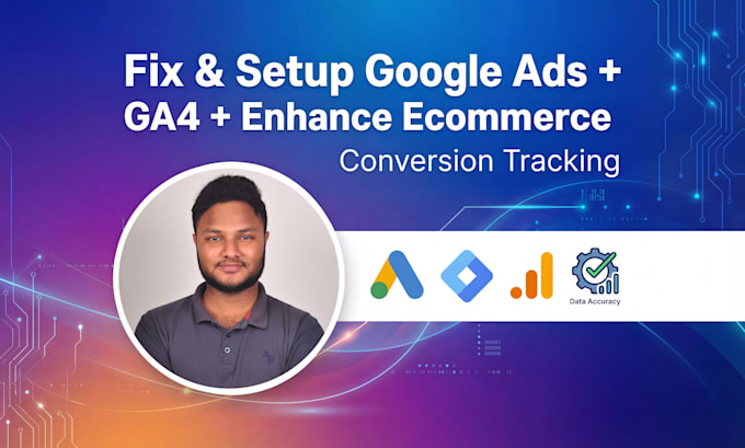 set up google ads and ga4 conversion tracking using GTM