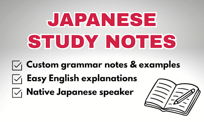 create clear japanese study notes with grammar explanations