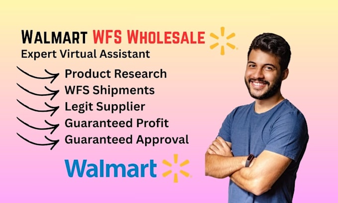 be your walmart wfs wholesale virtual assistant