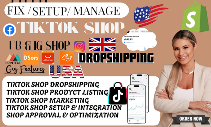 Set up tiktok shop, manage tik tok shop dropshipping for shopify store ...