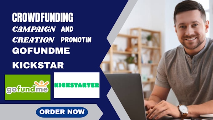 do effective crowdfunding campaign promotion for gofundme and indiegogo