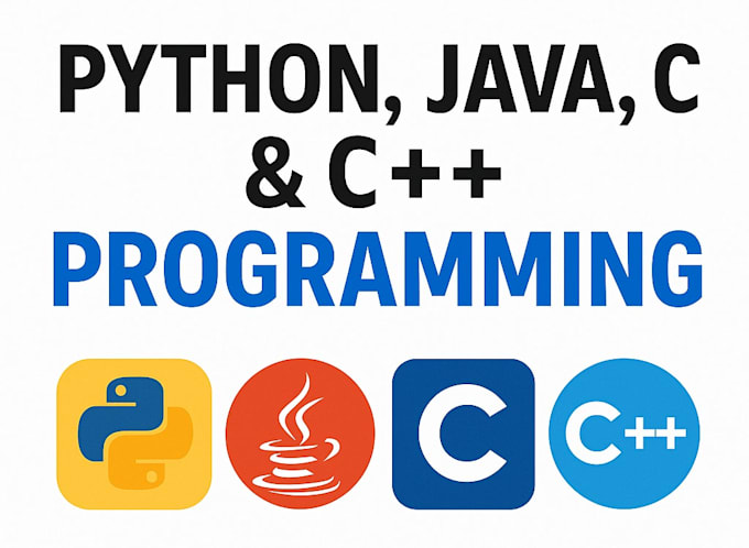 be your c, cpp, java and python developer and coder