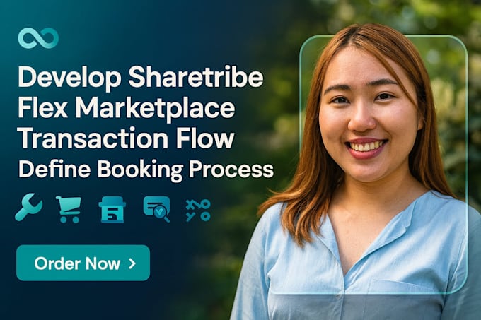 develop sharetribe flex marketplace transaction flow define booking process