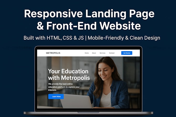Create a responsive landing page or front end website using html css by ...