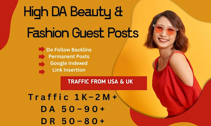 do high da beauty guest post and makeup, cosmetic backlinks on fashion blogs