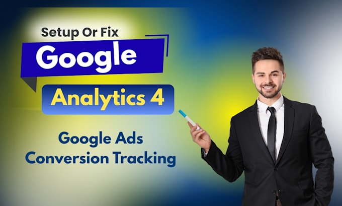 set up or fix google ads conversion tracking,  analytics 4, ga4 ecommerce