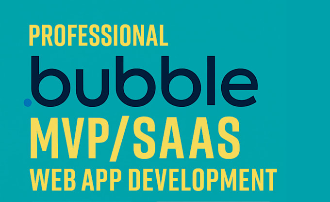 bubble io developer bubble web app bubble website bubble io bubble mvp