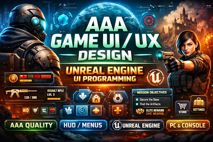 design professional aaa game UI UX, unreal engine UI programming