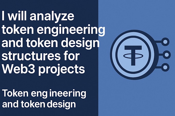 analyze token engineering, token design structures for web3