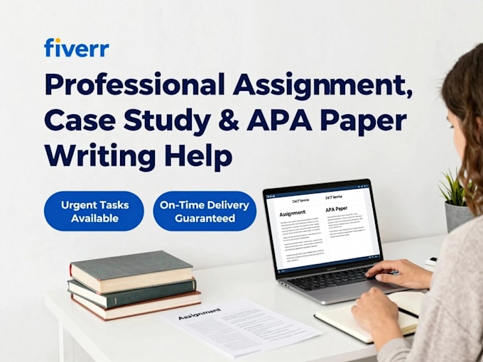 help you to write assignments, case studies and apa paper