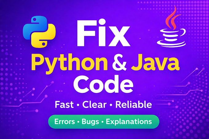 fix, debug or explain your python or java code