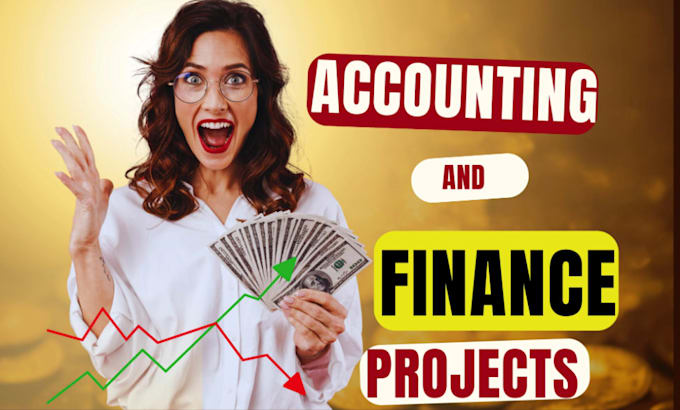assist accounting,finance,assigned projects financial models