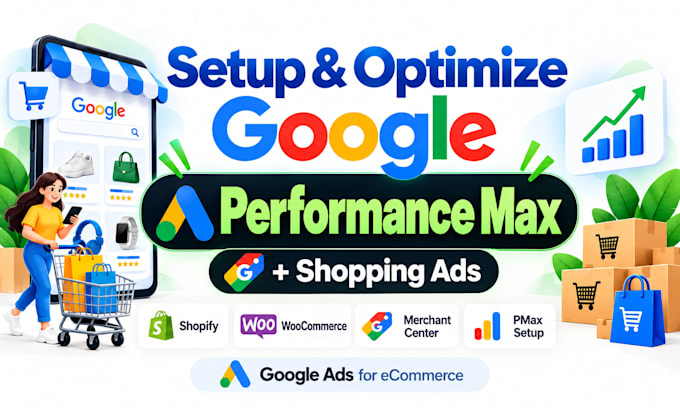 set up and optimize google performance max campaigns for ecommerce