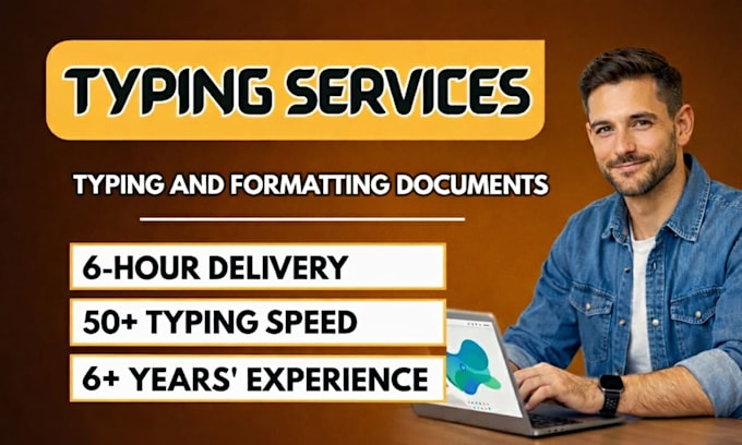 provide fast typing services, retype scanned documents